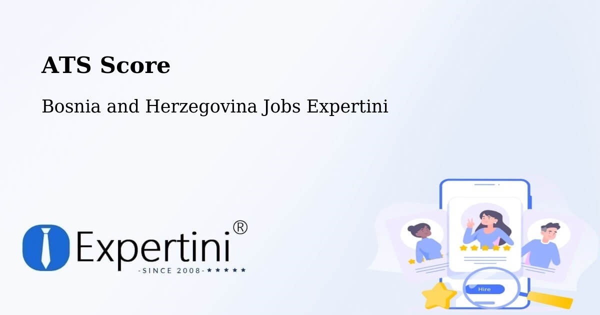 Resume ATS Score & Job Description Match Tool – Čitluk - Bosnia and Herzegovina Jobs Expertini