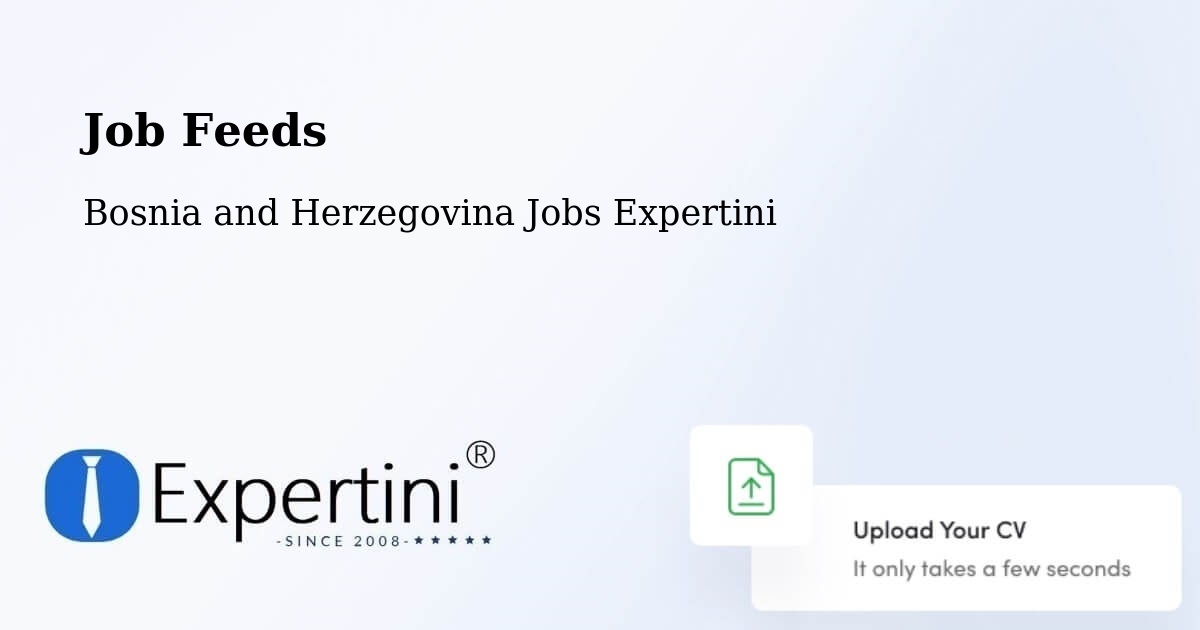 Job Listings Feed – Čitluk - Bosnia and Herzegovina Jobs Expertini