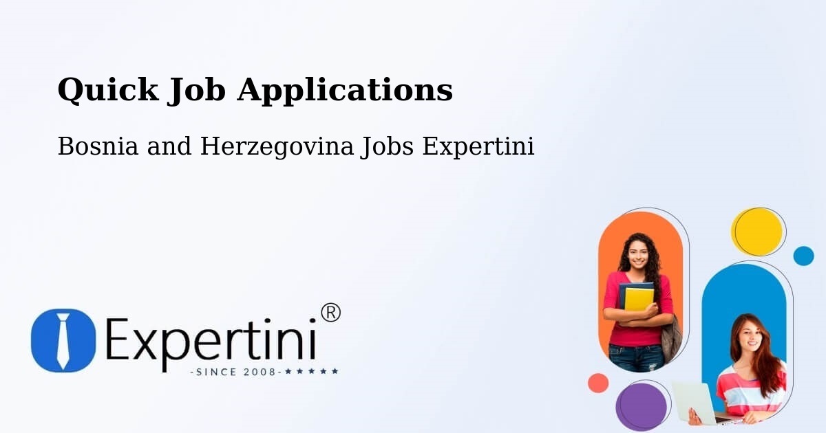 Quick Apply Feature – Čitluk - Bosnia and Herzegovina Jobs Expertini